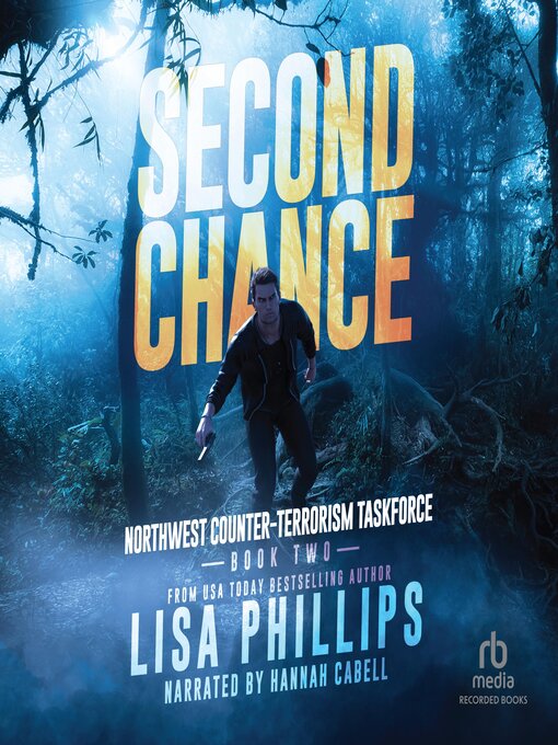 Title details for Second Chance by Lisa Phillips - Wait list
